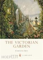 ikin caroline - the victorian garden