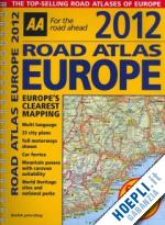 aa.vv. - europe road atlas aa 2012