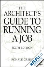 green ronald - architect's guide to running a job