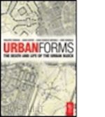 Urban Forms Samuels Ivor Panerai Phillippe Castex Jean