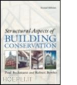 beckmann poul; bowles robert - structural aspects of building conservation