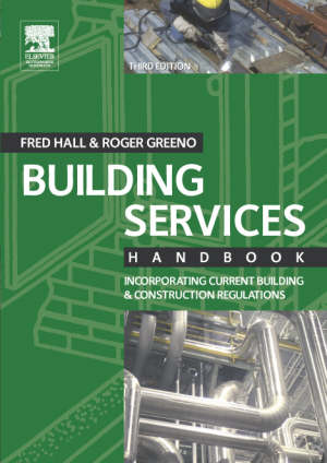 hall f. greeno r. - building services handbook