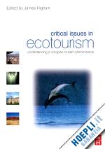 higham james - critical issues in ecotourism