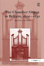 wilson michael i. - the chamber organ in britain, 1600–1830