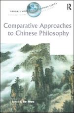 mou bo (curatore) - comparative approaches to chinese philosophy