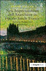 roslak robyn - neo-impressionism and anarchism in fin-de-siècle france