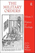 mallia-milanes victor (curatore) - the military orders volume iii