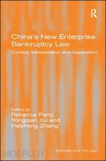 xu yongqian; zhang haizheng; parry rebecca (curatore) - china's new enterprise bankruptcy law