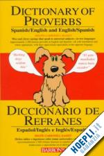 basset carbonell delfin - dictionary of proverbs, saying, maxims, adeges, english and spanish