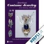 ginelli brunialti carla.; brunialti carlo - american costume jewelry a-m. art &industry 1935-1950