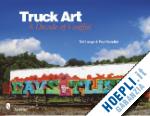 lange tod; cavalieri paul - truck art. a decade of graffiti