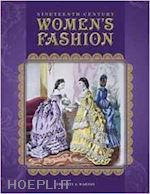 warnes felicity j. - nineteenthcentury women's fashion