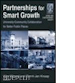 wiewel wim; knaap gerrit; wiewel wim - partnerships for smart growth