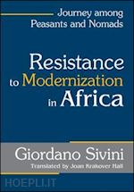 sivini giordano (curatore) - resistance to modernization in africa