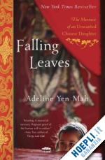 mah adeline yen; oaks suzanne (curatore) - falling leaves