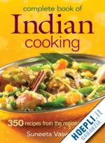 suneeta vaswani - complete book of indian cooking (reprint)