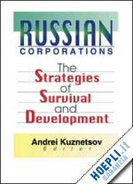 erdener kaynak; andrei kuznetsov - russian corporations