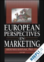 erdener kaynak - european perspectives in marketing