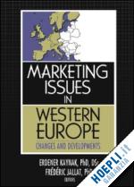 erdener kaynak - marketing issues in western europe