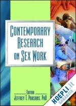 parsons jeffrey t. - contemporary research on sex work