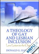 hanway donald g - a theology of gay and lesbian inclusion