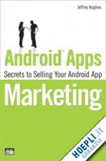 hughes jeffrey - android apps marketing