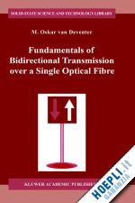 van deventer m.o. - fundamentals of bidirectional transmission over a single optical fibre