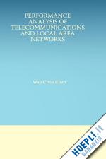 wah chun chan - performance analysis of telecommunications and local area networks
