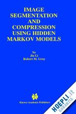 jia li; gray robert m. - image segmentation and compression using hidden markov models