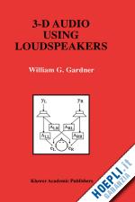 gardner william g. - 3-d audio using loudspeakers