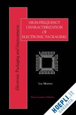 martens luc - high-frequency characterization of electronic packaging