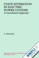 monticelli a. - state estimation in electric power systems