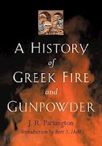 partington - a history of greek fire and gunpowder
