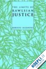 alejandro - the limits of rawlsian justice