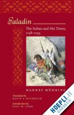 möhring hannes; cobb paul - saladin – the sultan and his times, 1138–1193