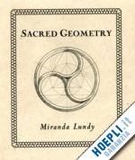 lundy miranda - sacred geometry