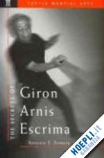 somera a.e. - the secrets of giron arnis escrima