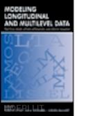 little todd d. (curatore); schnabel kai u. (curatore); baumert j rgen (curatore) - modeling longitudinal and multilevel data