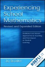 boaler jo - experiencing school mathematics