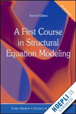 raykov tenko; marcoulides george a. - a first course in structural equation modeling