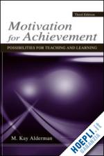 alderman m. kay - motivation for achievement