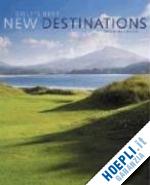 mccallen brian - golf's best new destinations