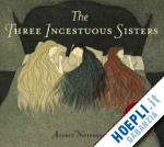 niffenegger audrey - the three incestuous sisters