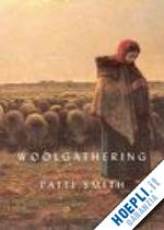 smith patti - woolgathering