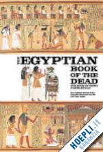aa.vv. - the egyptian book of the dead . the book of going forth by day
