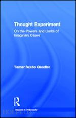 gendler tamar szabo - thought experiment