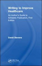 stevens david p. - writing to improve healthcare