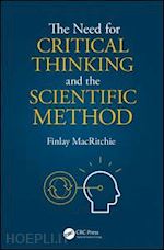 macritchie finlay - the need for critical thinking and the scientific method