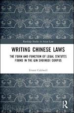 caldwell ernest - writing chinese laws