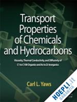 yaws carl l. - transport properties of chemicals and hydrocarbons